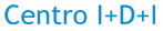 Centro I+D+I